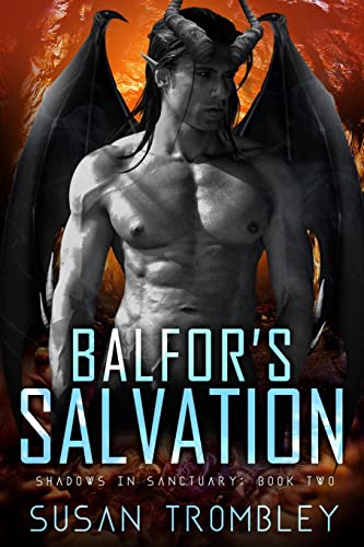 Stock image for Balfor's Salvation: Volume 2 (Shadows in Sanctuary) for sale by WorldofBooks
