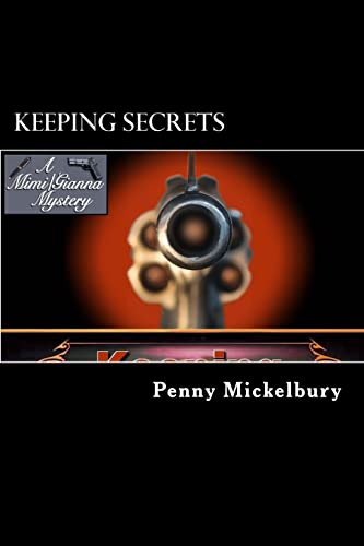 Stock image for Keeping Secrets: A Mimi Patterson/Gianna Maglione Mystery (The Mimi Patterson/Gianna Maglione Mystery Series) for sale by SecondSale
