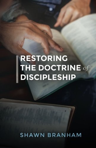 Beispielbild fr Restoring The Doctrine of Discipleship zum Verkauf von ThriftBooks-Dallas