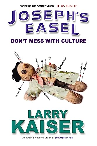 Imagen de archivo de Joseph's Easel: Don't Mess With Culture a la venta por THE SAINT BOOKSTORE