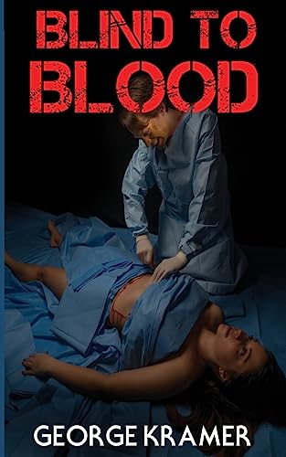 Stock image for Blind to Blood for sale by HPB-Ruby