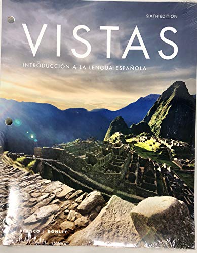 Beispielbild fr Vistas Introduccion a La Lengua Espanola (6th Edition) zum Verkauf von SecondSale