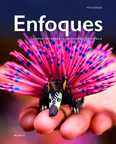 Stock image for Enfoques 5e Student Edition (PB) for sale by BooksRun