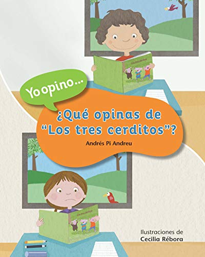 Stock image for ¿Qu Opinas de Los Tres Cerditos? for sale by ThriftBooks-Atlanta