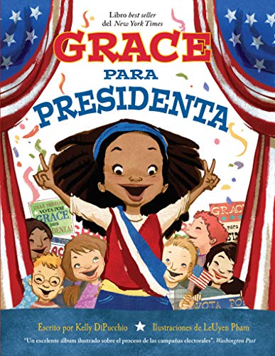 Imagen de archivo de Grace para Presidenta a la venta por Better World Books