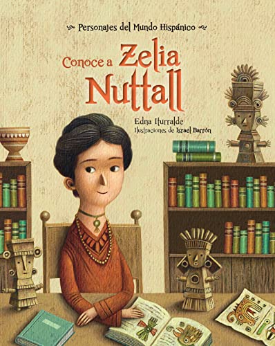 Beispielbild fr Conoce a Zelia Nuttall zum Verkauf von Blackwell's