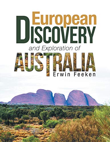 Beispielbild fr European Discovery and Exploration of Australia zum Verkauf von Books From California