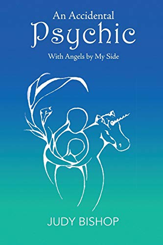 Imagen de archivo de An Accidental Psychic: With Angels by My Side a la venta por Lucky's Textbooks