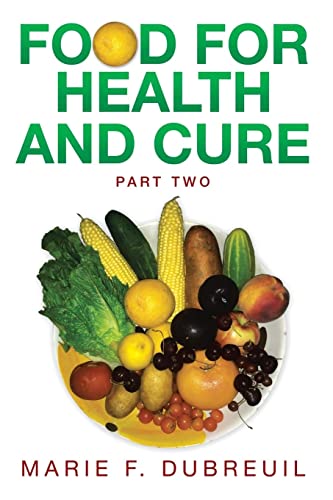 Imagen de archivo de Food for Health and Cure Part Two a la venta por Lucky's Textbooks
