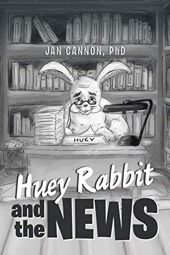 9781543416060: Huey Rabbit and the News