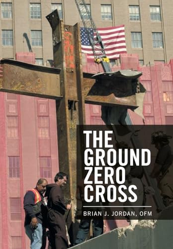 Stock image for The Ground Zero Cross for sale by Book Deals