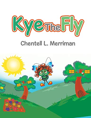 Stock image for Kye the Fly for sale by Lucky's Textbooks