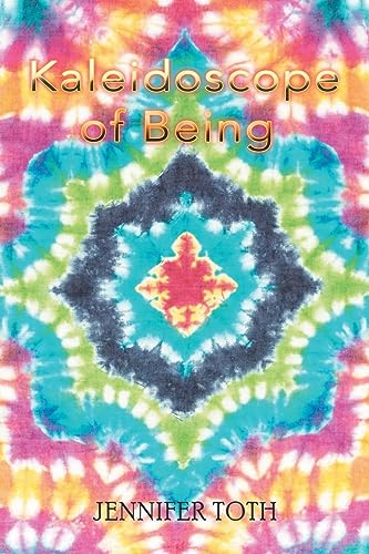 Imagen de archivo de Kaleidoscope of Being a la venta por PBShop.store US