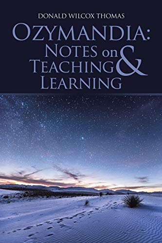 9781543445428: Ozymandia: Notes on Teaching & Learning
