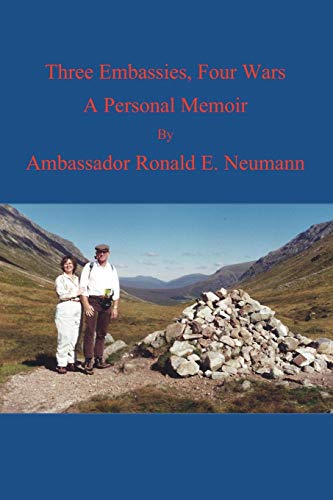Imagen de archivo de Three Embassies, Four Wars: A Personal Memoir a la venta por Lucky's Textbooks