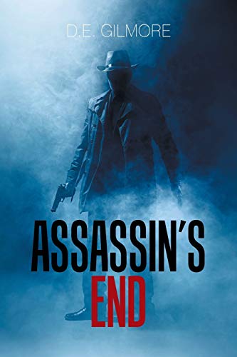 9781543455670: Assassin’s End