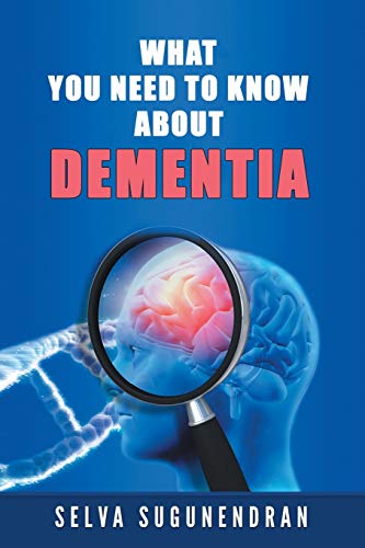 Beispielbild fr What You Need to Know about Dementia zum Verkauf von BooksRun