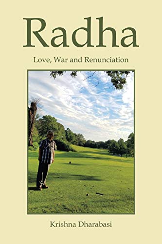 Stock image for Radha: Love, War, and Renunciation for sale by Omaha Library Friends