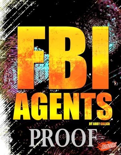 Stock image for FBI Agents for sale by Better World Books: West
