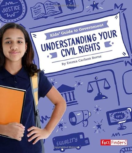 9781543503234: Understanding Your Civil Rights (Kids' Guide to Government)