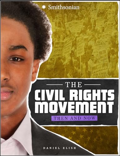 Stock image for Civil Rights Movement : Then and Now for sale by Better World Books: West
