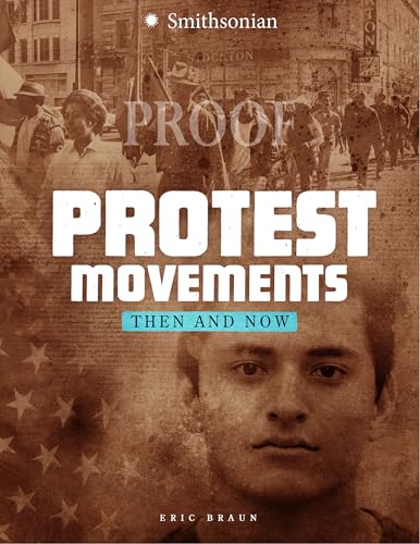 9781543503890: Protest Movements: Then and Now (America: 50 Years of Change)