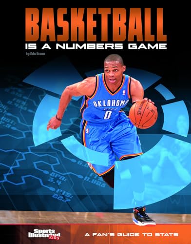 Beispielbild fr Basketball Is a Numbers Game : A Fan's Guide to Stats zum Verkauf von Better World Books