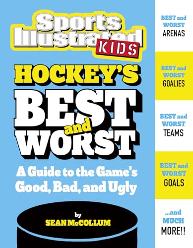 Imagen de archivo de Hockey's Best and Worst : A Guide to the Game's Good, Bad, and Ugly a la venta por Better World Books
