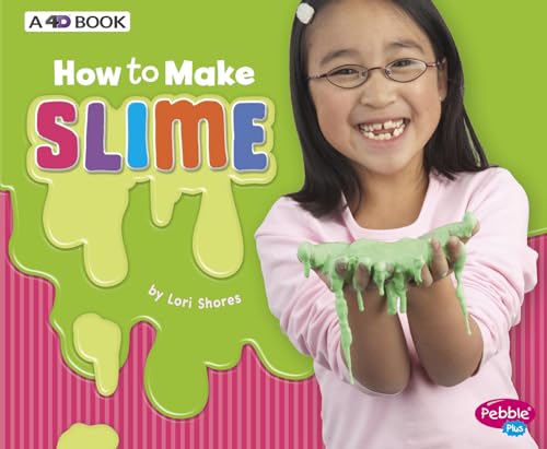 Stock image for How to Make Slime : A 4D Book for sale by Better World Books: West