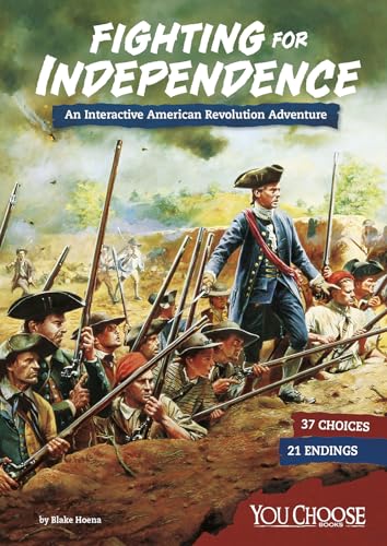 Beispielbild fr Fighting for Independence : An Interactive American Revolution Adventure zum Verkauf von Better World Books