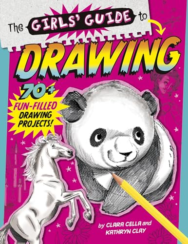 Imagen de archivo de The Girls' Guide to Drawing: Revised and Updated Edition a la venta por Gulf Coast Books
