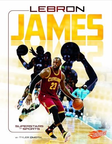 Imagen de archivo de LeBron James : Basketball Superstar a la venta por Better World Books