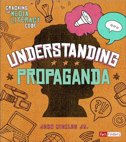 Beispielbild fr Understanding Propaganda zum Verkauf von Better World Books