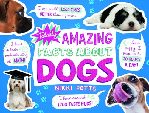 

Totally Amazing Facts About Dogs (Mind Benders) [Soft Cover ]