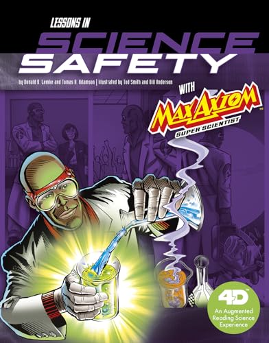 9781543529593: Lessons in Science Safety A 4D Book: 4D an Augmented Reading Science Experience (Max Axiom Super Scientist)