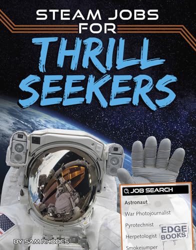 Beispielbild fr STEAM Jobs for Thrill Seekers zum Verkauf von Better World Books