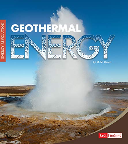 Imagen de archivo de Geothermal Energy (Energy Revolution) a la venta por Books Unplugged