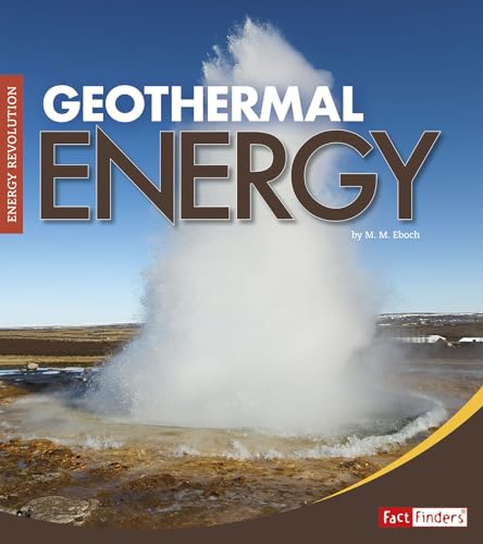 Stock image for Geothermal Energy (Energy Revolution) for sale by Books Unplugged