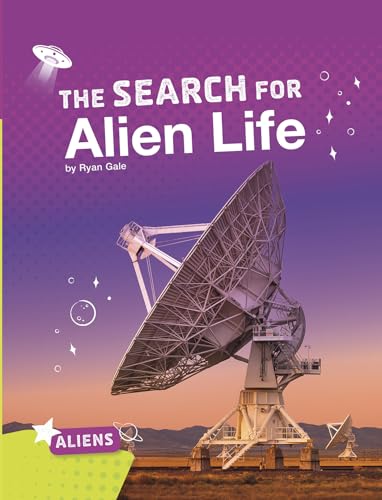 Beispielbild fr The Search for Alien Life (Aliens) zum Verkauf von ThriftBooks-Dallas