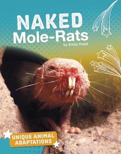 Stock image for Naked Mole-Rats (Bright Idea Books, Unique Animal Adaptations) for sale by ThriftBooks-Atlanta