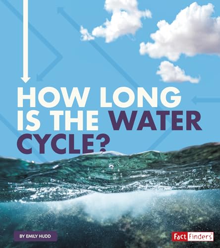 Stock image for How Long Is the Water Cycle? (How Long Does It Take?) for sale by ThriftBooks-Atlanta