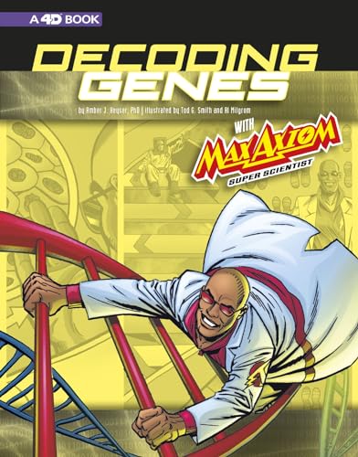 Stock image for Decoding Genes with Max Axiom, Super Scientist: 4D an Augmented Reading Science Experience (Graphic Science 4D) for sale by SecondSale