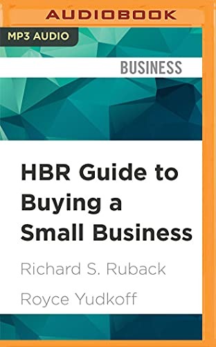 

HBR Guide to Buying a Small Business (HBR Guide Series)