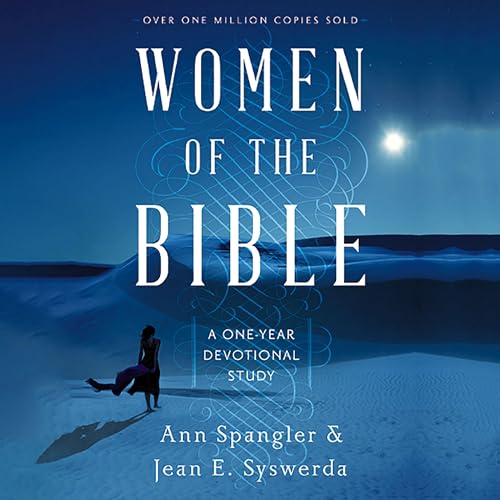 Stock image for Women of the Bible: A One-Year Devotional Study for sale by Sugarhouse Book Works, LLC
