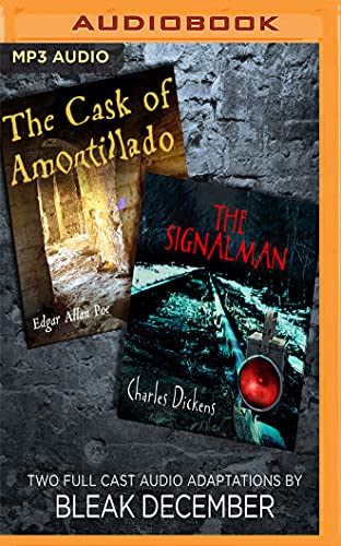 9781543623109: The Signalman and the Cask of Amontillado: A Full-Cast Audio Drama