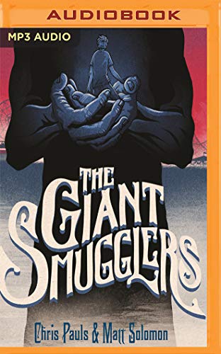9781543627497: The Giant Smugglers