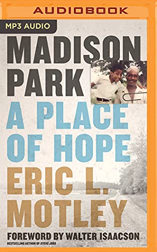 Beispielbild fr Madison Park: A Place of Hope zum Verkauf von Buchpark