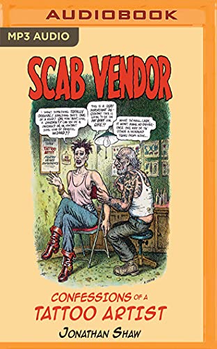 Imagen de archivo de Scab Vendor: Confessions of a Tattoo Artist a la venta por Revaluation Books