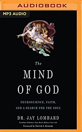 Beispielbild fr The Mind of God: Neuroscience, Faith, and a Search for the Soul zum Verkauf von WorldofBooks