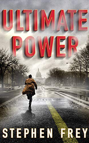 Stock image for Ultimate Power: A Thriller for sale by Buchpark